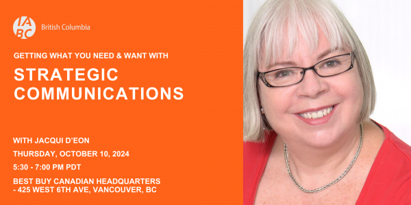 Getting what you need & want with strategic communications