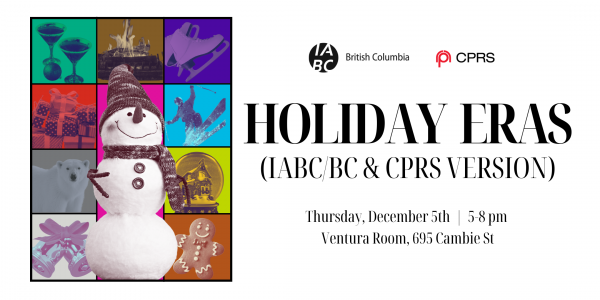 Join us for the IABC/BC Holiday Soiree with CPRS